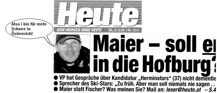 Heute: Maier - soll er in die Hofburg?